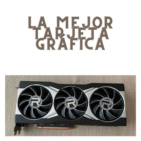 La_mejor_tarjeta_gráfica.jpg