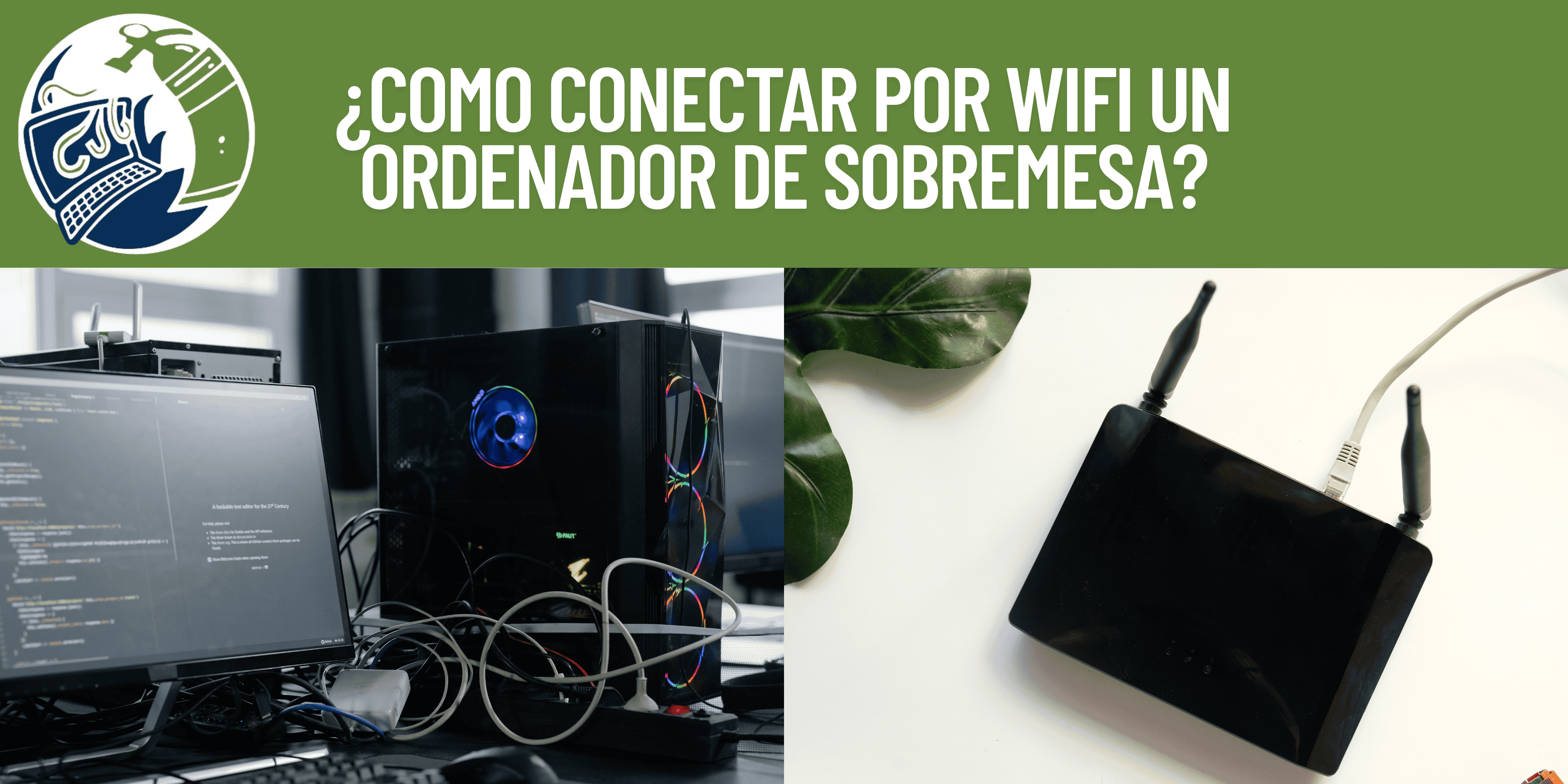 Como conectar por wifi un ordenador de sobremesa banner