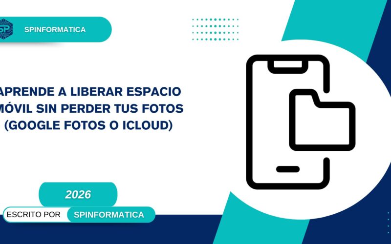 Aprende a liberar espacio móvil sin perder tus fotos(Google Fotos o iCloud)