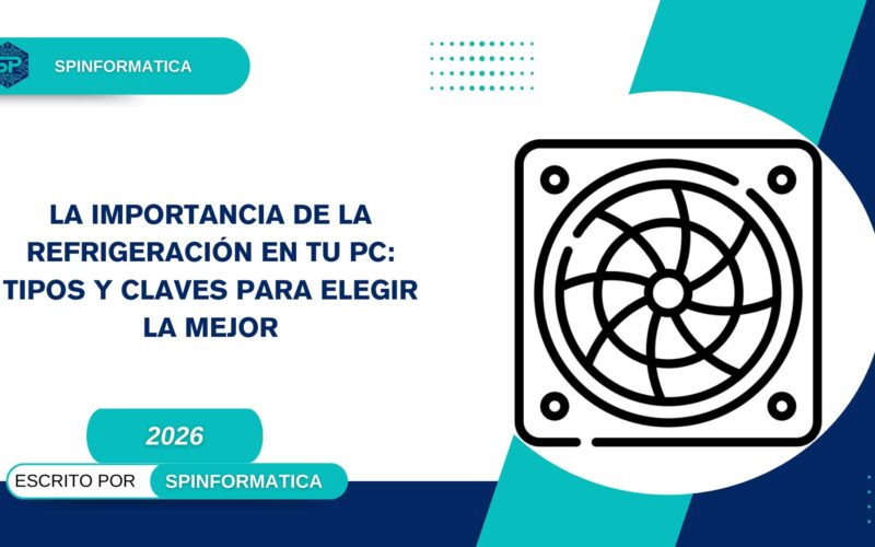 La Importancia de la Refrigeración en tu PC